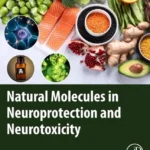 خرید و دانلود نسخه کامل کتاب 
Natural Molecules in Neuroprotection and Neurotoxicity سورنا بوک