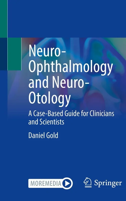 خرید و دانلود نسخه کامل کتاب
Neuro-Ophthalmology and Neuro-Otology: A Case-Based Guide for Clinicians and Scientists_6a5fa49b444c5.webp خرید و دانلود نسخه کامل کتاب
Neuro-Ophthalmology and Neuro-Otology: A Case-Based Guide for Clinicians and Scientists - تصویر 1