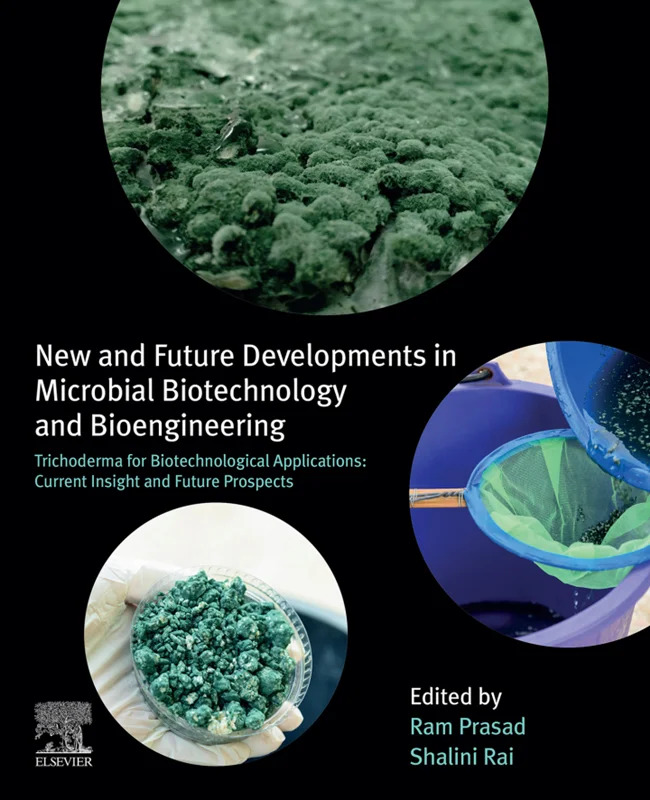خرید و دانلود نسخه کامل کتاب
New and Future Developments in Microbial Biotechnology and Bioengineering: Trichoderma for Biotechnological Applications: Current Insight and Future Prospects_6a5e50dfb9265.webp خرید و دانلود نسخه کامل کتاب
New and Future Developments in Microbial Biotechnology and Bioengineering: Trichoderma for Biotechnological Applications: Current Insight and Future Prospects - تصویر 1