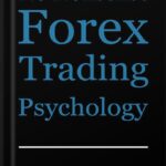 خرید و دانلود نسخه کامل کتاب No Nonsense Forex Trading Psychology by Patrick Victor PDF
