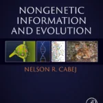 خرید و دانلود نسخه کامل کتاب 
Nongenetic Information and Evolution