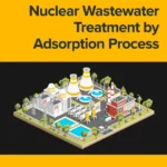 خرید و دانلود نسخه کامل کتاب 
Nuclear Wastewater Treatment by Adsorption Process