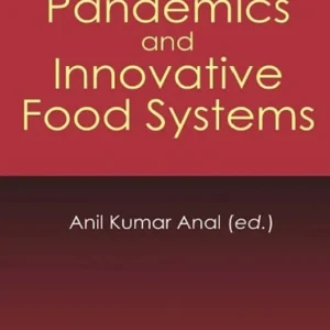خرید و دانلود نسخه کامل کتاب 
Pandemics and Innovative Food Systems