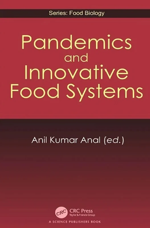 خرید و دانلود نسخه کامل کتاب
Pandemics and Innovative Food Systems_6a5ec5a1646fa.webp خرید و دانلود نسخه کامل کتاب
Pandemics and Innovative Food Systems - تصویر 1