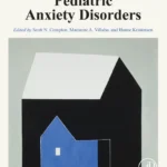 خرید و دانلود نسخه کامل کتاب 
Pediatric Anxiety Disorders