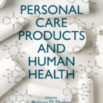 خرید و دانلود نسخه کامل کتاب 
Personal Care Products and Human Health