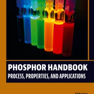 خرید و دانلود نسخه کامل کتاب 
Phosphor Handbook: Process, Properties and Applications