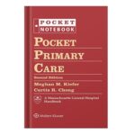 خرید و دانلود نسخه کامل کتاب  Pocket Primary Care by Meghan M. Kiefer, Curtis R. Chong