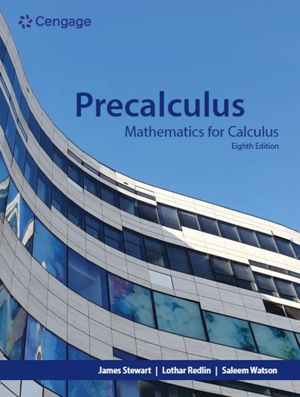 خرید و دانلود نسخه کامل کتاب
Precalculus: Mathematics for Calculus 8th Edition_6a5e020e86903.webp خرید و دانلود نسخه کامل کتاب
Precalculus: Mathematics for Calculus 8th Edition سورنا بوک - تصویر 1