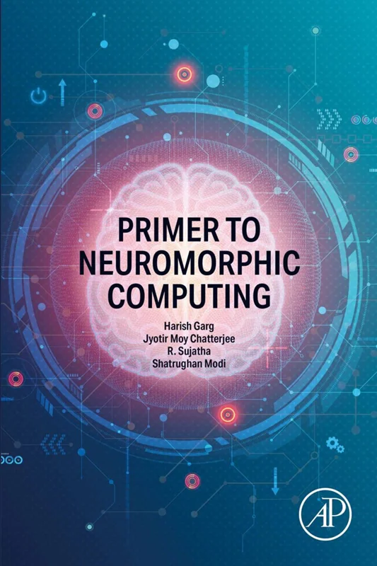 خرید و دانلود نسخه کامل کتاب
Primer to Neuromorphic Computing_6a5e7c3482bb1.webp خرید و دانلود نسخه کامل کتاب
Primer to Neuromorphic Computing - تصویر 1