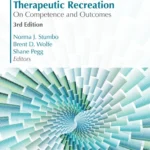 خرید و دانلود نسخه کامل کتاب 
Professional Issues in Therapeutic Recreation: On Competencies & Outcomes 3rd Edition
