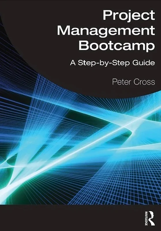 خرید و دانلود نسخه کامل کتاب
Project Management Bootcamp: A Step-by-Step Guide_6a5d0a7bf25ca.webp خرید و دانلود نسخه کامل کتاب
Project Management Bootcamp: A Step-by-Step Guide سورنا بوک - تصویر 1