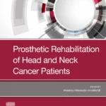 خرید و دانلود نسخه کامل کتاب 
Prosthetic Rehabilitation of Head and Neck Cancer Patients سورنا بوک