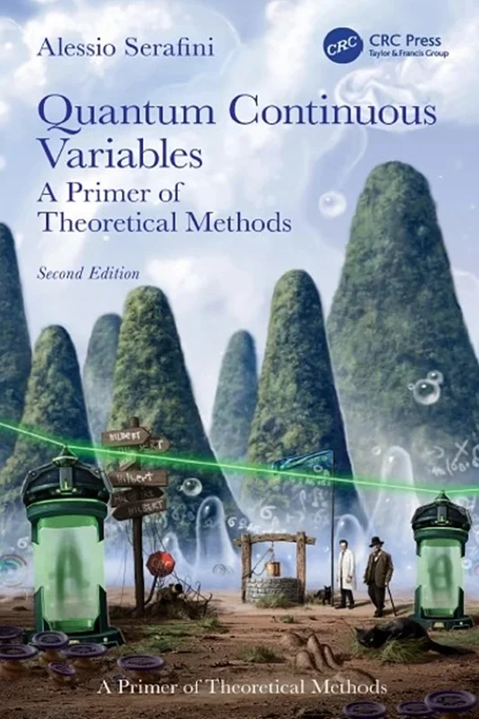 خرید و دانلود نسخه کامل کتاب
Quantum Continuous Variables: A Primer of Theoretical Methods 2nd Edition_6a5dfe5788b99.webp خرید و دانلود نسخه کامل کتاب
Quantum Continuous Variables: A Primer of Theoretical Methods 2nd Edition سورنا بوک - تصویر 1