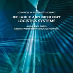 خرید و دانلود نسخه کامل کتاب 
Reliable and Resilient Logistics Systems