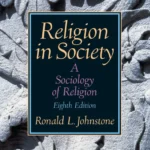 خرید و دانلود نسخه کامل کتاب 
Religion in Society: A Sociology of Religion 8th Edition by Ronald Johnstone