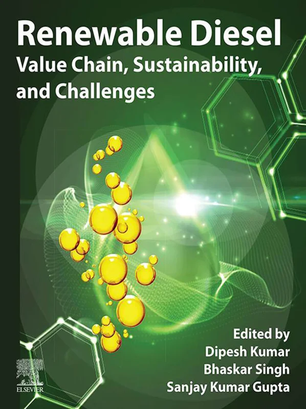 خرید و دانلود نسخه کامل کتاب
Renewable Diesel: Value Chain, Sustainability, and Challenges_6a5d3b0a01c23.webp خرید و دانلود نسخه کامل کتاب
Renewable Diesel: Value Chain, Sustainability, and Challenges سورنا بوک - تصویر 1