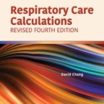 خرید و دانلود نسخه کامل کتاب 
Respiratory Care Calculations Revised 4th Edition