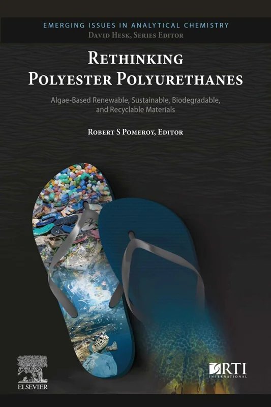 خرید و دانلود نسخه کامل کتاب
Rethinking Polyester Polyurethanes: Algae Based Renewable, Sustainable, Biodegradable and Recyclable Materials (Emerging Issues in Analytical Chemistry)_6a5e9e0a3287a.webp خرید و دانلود نسخه کامل کتاب
Rethinking Polyester Polyurethanes: Algae Based Renewable, Sustainable, Biodegradable and Recyclable Materials (Emerging Issues in Analytical Chemistry) - تصویر 1