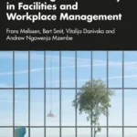 خرید و دانلود نسخه کامل کتاب 
Rethinking Sustainability in Facilities and Workplace Management