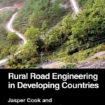 خرید و دانلود نسخه کامل کتاب 
Rural Road Engineering in Developing Countries