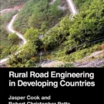 خرید و دانلود نسخه کامل کتاب 
Rural Road Engineering in Developing Countries