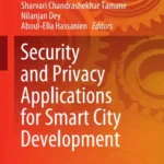 خرید و دانلود نسخه کامل کتاب 
Security and Privacy Applications for Smart City Development