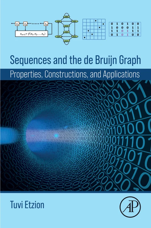 خرید و دانلود نسخه کامل کتاب
Sequences and the de Bruijn Graph: Properties, Constructions, and Applications_6a5db48132414.webp خرید و دانلود نسخه کامل کتاب
Sequences and the de Bruijn Graph: Properties, Constructions, and Applications سورنا بوک - تصویر 1