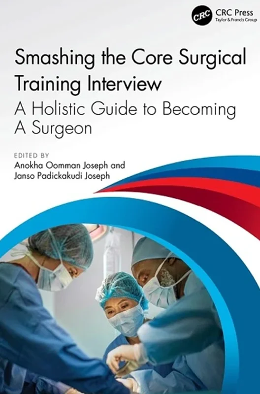 خرید و دانلود نسخه کامل کتاب
Smashing The Core Surgical Training Interview: A Holistic guide to becoming a surgeon_6a5d0a37dbd5b.webp خرید و دانلود نسخه کامل کتاب
Smashing The Core Surgical Training Interview: A Holistic guide to becoming a surgeon سورنا بوک - تصویر 1