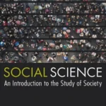 خرید و دانلود نسخه کامل کتاب 
Social Science: An Introduction to the Study of Society