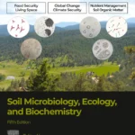 خرید و دانلود نسخه کامل کتاب 
Soil Microbiology, Ecology and Biochemistry 5th Edition سورنا بوک