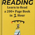 خرید و دانلود نسخه کامل کتاب Speed Reading: Learn to Read a 200+ Page Book in 1 Hour (Mental Performance) by Kam Knight PDF