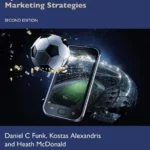 خرید و دانلود نسخه کامل کتاب 
Sport Consumer Behaviour Marketing Strategies 2nd Edition