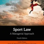 خرید و دانلود نسخه کامل کتاب 
Sport Law: A Managerial Approach