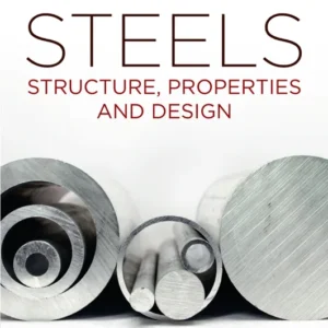 خرید و دانلود نسخه کامل کتاب 
Steels: Structure, Properties, and Design 5th Edition سورنا بوک