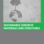 خرید و دانلود نسخه کامل کتاب 
Sustainable Concrete Materials and Structures سورنا بوک
