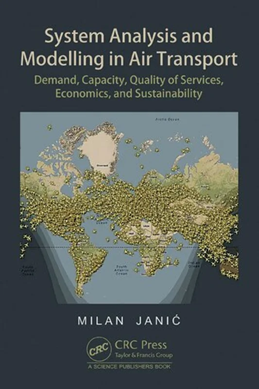 خرید و دانلود نسخه کامل کتاب
System Analysis and Modelling in Air Transport: Demand, Capacity, Quality of Services, Economic, and Sustainability_6a5f7365743df.webp خرید و دانلود نسخه کامل کتاب
System Analysis and Modelling in Air Transport: Demand, Capacity, Quality of Services, Economic, and Sustainability - تصویر 1