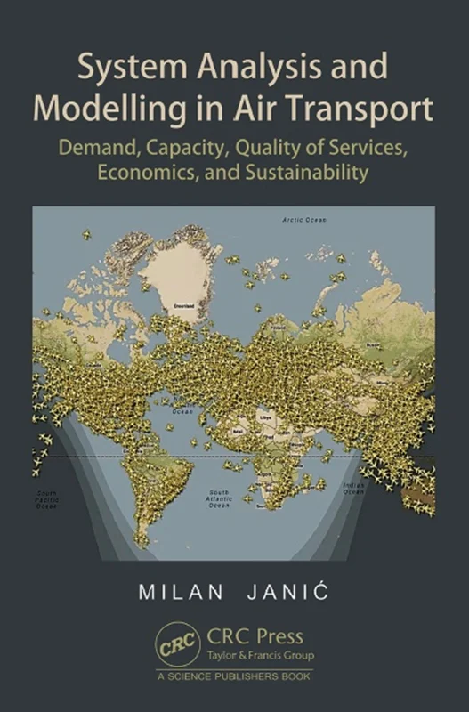 خرید و دانلود نسخه کامل کتاب
System Analysis and Modelling in Air Transport: Demand, Capacity, Quality of Services, Economic, and Sustainability_6a5f7be08361a.webp خرید و دانلود نسخه کامل کتاب
System Analysis and Modelling in Air Transport: Demand, Capacity, Quality of Services, Economic, and Sustainability - تصویر 1