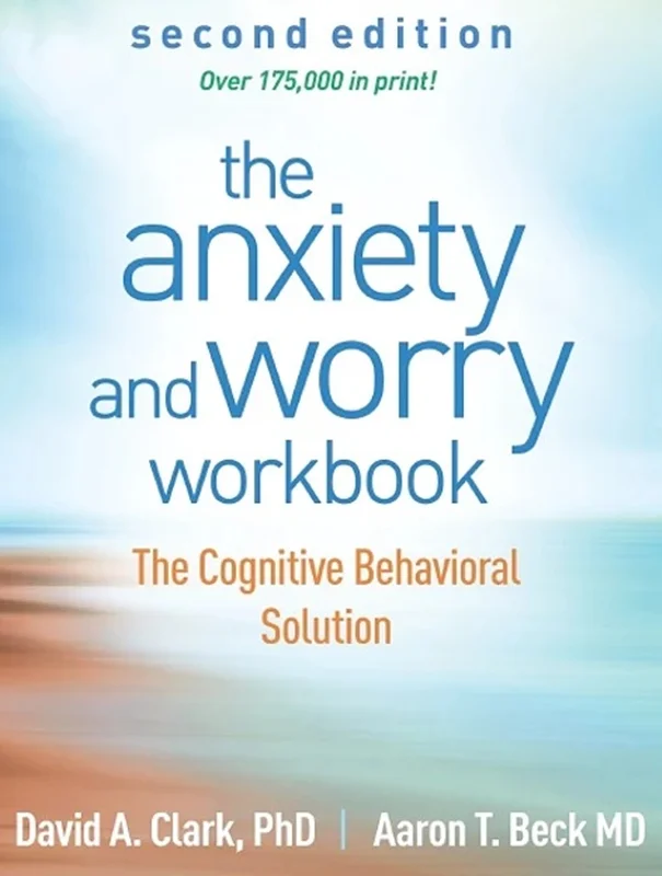 خرید و دانلود نسخه کامل کتاب
The Anxiety and Worry Workbook: The Cognitive Behavioral Solution_6a5edb7cb9848.webp خرید و دانلود نسخه کامل کتاب
The Anxiety and Worry Workbook: The Cognitive Behavioral Solution - تصویر 1