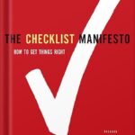 خرید و دانلود نسخه کامل کتاب The Checklist Manifesto How to Get Things Right by Atul Gawande