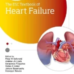 خرید و دانلود نسخه کامل کتاب 
The ESC Textbook of Heart Failure