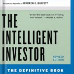 خرید و دانلود نسخه کامل کتاب The Intelligent Investor The Definitive Book On Value Investing, Revised Edition by Benjamin Graham, Jason Zweig
