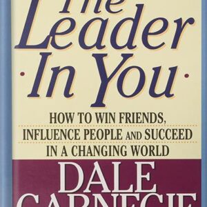 خرید و دانلود نسخه کامل کتاب The Leader In You by Dale Carnegie