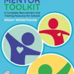 خرید و دانلود نسخه کامل کتاب 
The Learning Mentor Toolkit: A Complete Recruitment and Training Resource for Schools
