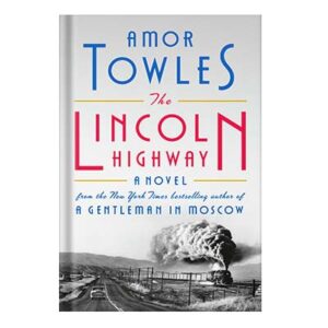 خرید و دانلود نسخه کامل کتاب The Lincoln Highway by Amor Towles