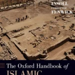 خرید و دانلود نسخه کامل کتاب 
The Oxford Handbook of Islamic Archaeology