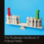 خرید و دانلود نسخه کامل کتاب 
The Routledge Handbook of Political Parties