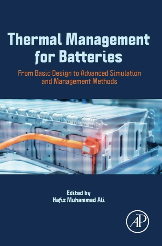 خرید و دانلود نسخه کامل کتاب
Thermal Management for Batteries: From Basic Design to Advanced Simulation and Management Methods_6a5dbc37d8182.webp خرید و دانلود نسخه کامل کتاب
Thermal Management for Batteries: From Basic Design to Advanced Simulation and Management Methods سورنا بوک - تصویر 1