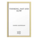 خرید و دانلود نسخه کامل کتاب Thinking, Fast and Slow by Daniel Kahneman