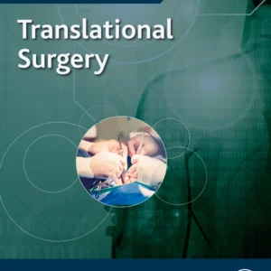 خرید و دانلود نسخه کامل کتاب 
Translational Surgery